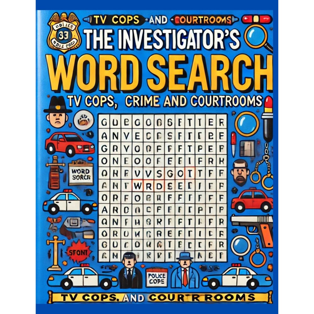 The Investigators Word Search: TV, Cops and Courtrooms